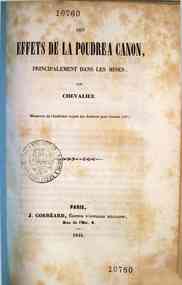 Des effetts de la poudre a cannon principalment dans les mines / par F. Chevalier 