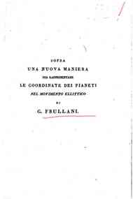 Sopra una nuova maniera per rappresentare le coordinate dei pianeti nel movimento ellittico / di G.   Frullani
