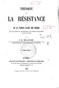 Théorie de la résistance et de la flexion plane des solides dont les dimensions transversales sont   petites relativement à       leur longueur / par J.B. Bélanger..