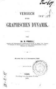 *Versuch einer grafischen dynamik / von R. Proell