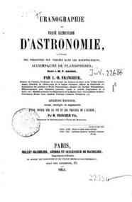 Uranographie ou, Traité élémentaire d'astronomie [Microform] : accompagné de   planisphères / par L.-B. Francoeur
