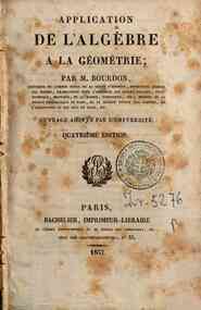 Application de l'algèbre a la géométrie : ouvrage adopté par l'université / par m. Bourdon