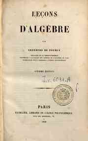 Lecons d'algebre / par Lefebure De Fourcy