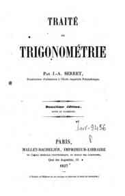 Traité de trigonometrie / par J. A. Serret