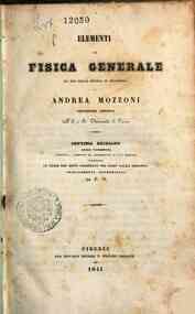 Elementi di fisica generale : ad uso delle scuole di filosofia / di Andrea Mozzoni