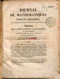 Sur la propagation  et la polarisation du mouvement  dans un milieu élastique dans un milieu indéfini   cristallisé d'une  manière quelconque, Memoire / par P.H. Blanchet .Journal de mathematiques pures et   appliquees. Tome V janvier 1840