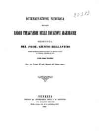 Determinazione numerica delle radici immaginarie delle equazioni algebriche : memoria / di Giusto Bellavitis