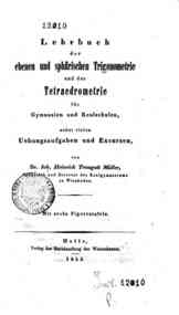 Lehrbuch der ebenen und spharischen trigonometrie... / von J.H.T.Muller