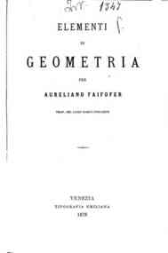 Elementi di geometria / per Aureliano Faifofer
