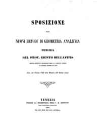 Sposizione dei nuovi metodi di geometria analitica / memoria di Giusto Bellavitis