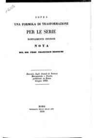 Sopra una formola di trasformazione per le serie doppiamente infinite : nota / Francesco Brioschi
