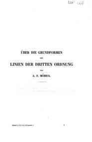 Über die Grundformen der Linien der dritten Ordnung / von A. F. Möbius