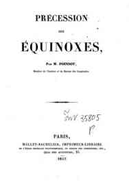Précession des équinoxes / par Louis Poinsot