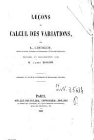 Leçons de calcul des variations / par L. Lindelof, rédigées en collaboration avec M. l'Abbé   Moigno