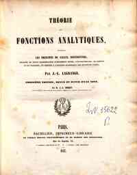 Thĕorie des fonctions analytiques contenant les principes du calcul diffĕrentiel / par J. L. Lagrange