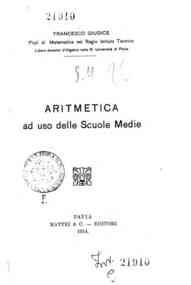 Aritmetica, ad uso delle scuole medie / Francesco Giudice