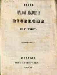 Sulle funzioni discontinue : ricerche / di P. Tardy