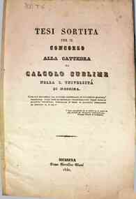TESI sortita per il concorso alla cattedra di calcolo sublime nella R. Università di Messina : Come puñ esprimersi una funzione arbitraria in funzione di quantità periodiche [...]