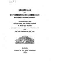 Memoria sulla determinazione de' coefficienti nelle formule a differenze-differenziali e sull'applicazione di esse alla valutazione degl'integrali Euleriani : letta nella seduta ordinaria del 30 aprile 1854 / Giuseppe Zurria