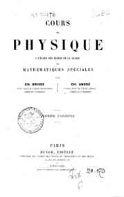 Cours de physique  / par Ch. Brisse, Ch. Andrè