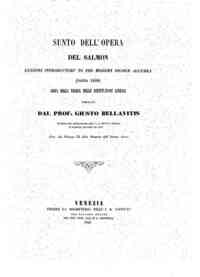 Sunto dell'opera del Salmon : lessons introductory to the modern higher algebra (Dublin 1859) ossia della teoria delle sostituzioni lineari / compilato da Giusto Bellavitis