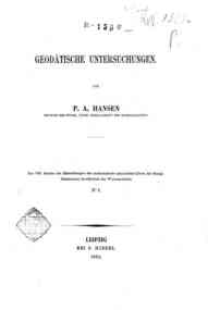 Geodatische Untersuchungen / von P. A. Hansen