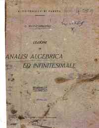 Lezioni di analisi algebrica ed infinitesimale / G. Ricci-Curbastro