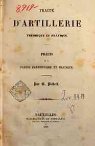 Traite d'artillerie theorique et pratique : precis de la partie elementaire et pratique / par G. Piobert