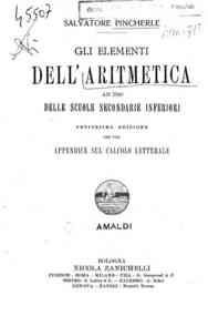 Gli elementi dell'aritmetica : ad uso delle scuole secondarie inferiori / Salvatore Pincherle