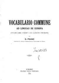 Vocabulario commune ad linguas de Europa / per G. Peano