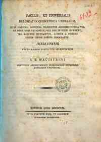 Facilis, et universalis delineatio geometrica umbrarum, quas corpora rotunda praesertim architectonica vel in semetipsis patiuntur, vel sibi invicem inferunt, vel aliunde mutuantur, lumine a puncto unico ubivis posito dimanante. Dissertatio lecta coram I