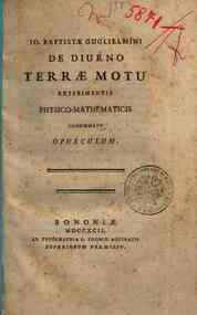 Io. Baptistae Guglielmini De diurno terrae motu experimentis physico-mathematicis confirmato opusculum