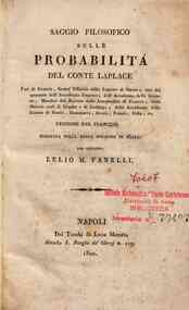Saggio filosofico sulle probabilità del conte Laplace ... versione dal francese eseguita sulla terza edizione di Parigi dal cittadino Lelio M. Fanelli