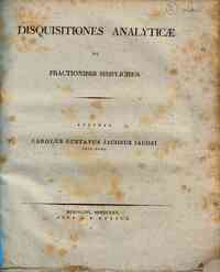 Disquisitiones analyticae de fractionibus simplicibus. auctore Carolus Gustavus Jacobus Jacobi ..