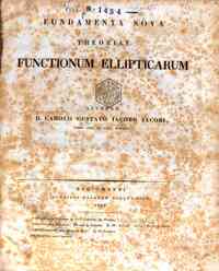 Fundamenta nova theoriae functionum ellipticarum. Auctore D. Carolo Gustavo Iacobo Iacobi ..