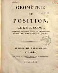 Geometrie de position; par L. N. M. Carnot de l'Institut national de France..