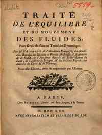 Traite de l'equilibre et du mouvement des fluides, pour servir de suite au traite de dynamique. Par ... D'Alembert ..