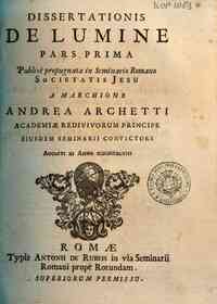 Dissertatio de lumine auctore P. Rogerio Josepho Boscovich Societatis Jesu publico mathaeseos professore in Collegio Romano