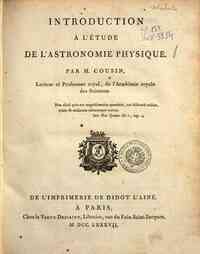Introduction a l'etude de l'Astronomie Physique. Par m. Cousin ..