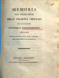Memoria sul principio delle velocità virtuali del cavaliere Vittorio Fossombroni aretino ..