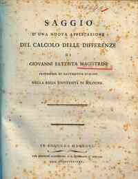 Saggio d'una nuova applicazione del calcolo delle differenze di Giovanni Battista Magistrini ..