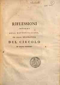 Riflessioni intorno alla rettificazione, ed alla quadratura del circolo di Paolo Ruffini