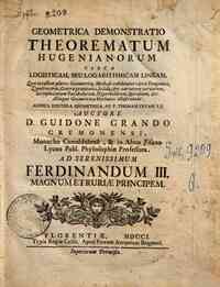 Geometrica demonstratio theorematum Hugenianorum circa logisticam, seu logarithmicam lineam, qua occasione plures geometricę methodi exhibentur circa tangentes, quadraturas, centra gravitatis, solida, & c. ... Addita epistola geometrica ad p. Thomam Cev