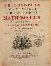 Philosophiae naturalis principia mathematica. Auctore Isaaco Newtono, ..