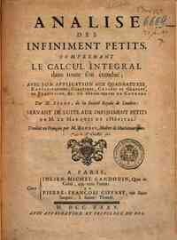 Analise des infiniment petits, comprenant le calcul integral dans toute son étenduë; avec son application aux quadratures, rectifications, cubatures, centres de gravite', de percussion, & c. de toutes sortes de courbes. par m. Stone ... servant de suit