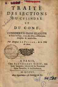 Traité des sections du cylindre et du cône considérées dans le solide et dans le plan ... par M. Le Poivre