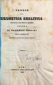 Saggio di geometria analitica, trattata con nuovo metodo / opera di Domenico Chelini