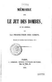 Mémoire sur le jet des bombes, ou en général sur la projection des corps