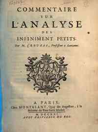 *Commentaire sur l'analyse des infiniment petits. Par m. Crouzas, professeur à Lauzanne