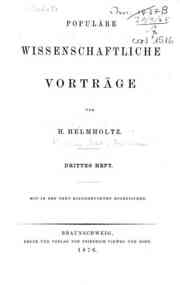 Populare wissenschaftliche Vortrage - 3 / von H. Helmholtz